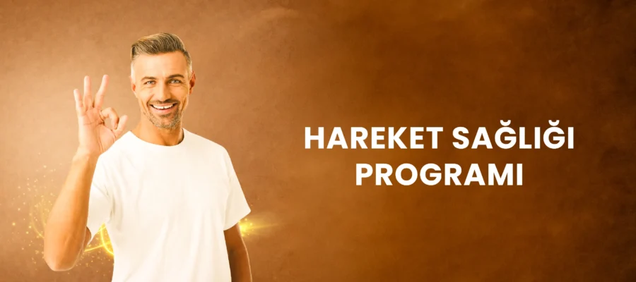 HAREKET SAĞLIĞI PROGRAMI